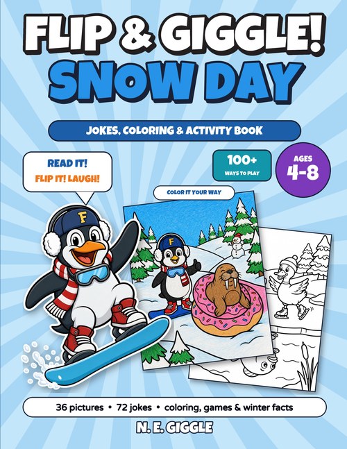 Flip & Giggle! Snow Day by N. E. Giggle, book cover